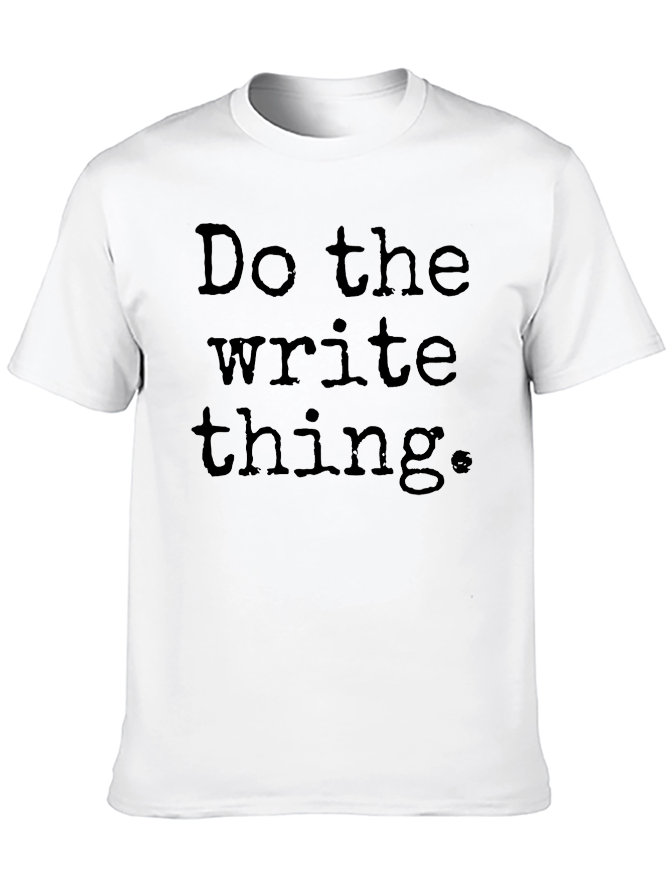 Camiseta Negra: Haz lo Correcto Escribe