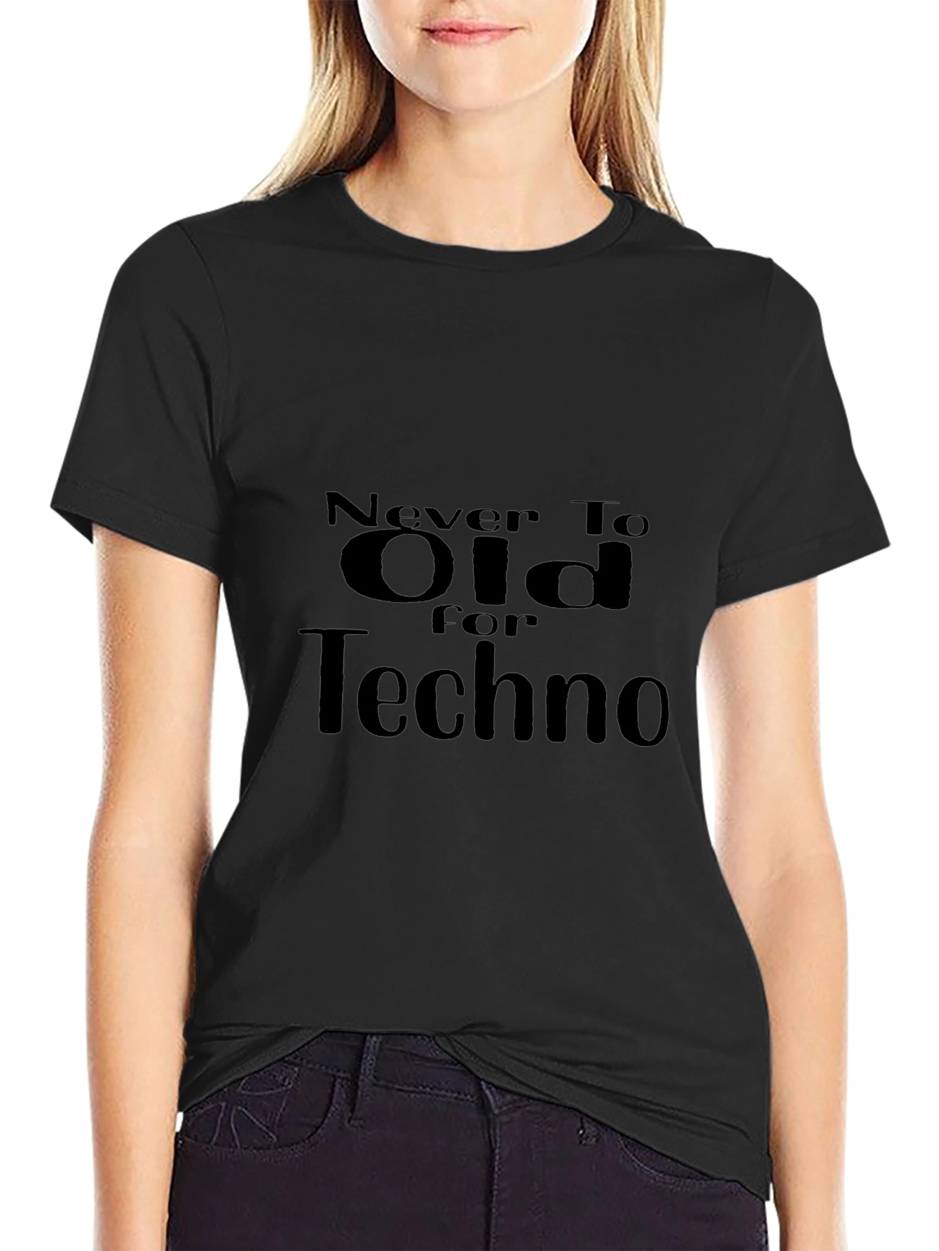 Camiseta Negra Never Too Old For Techno