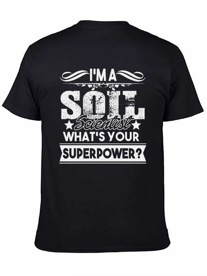Camiseta Científico del Suelo - ¿Cuál es tu Superpoder?
