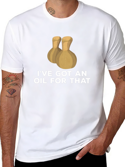 Camiseta Negra: Tengo un Aceite para Eso