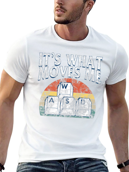 Camiseta Gamer: WASD - Lo que me mueve
