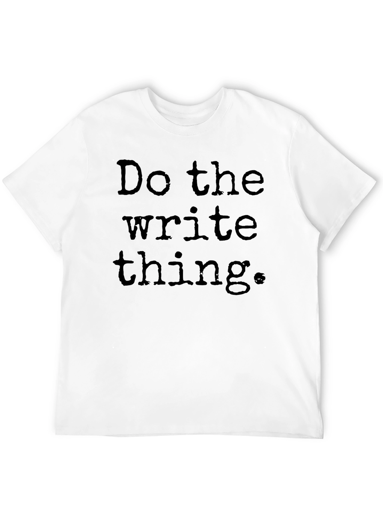 Camiseta Negra: Haz lo Correcto Escribe