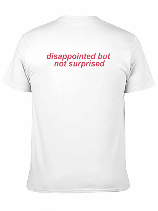 Camiseta Negra: Decepcionado No Sorprendido