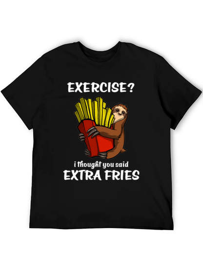 Camiseta Ejercicio? Extra Fries con Perezoso
