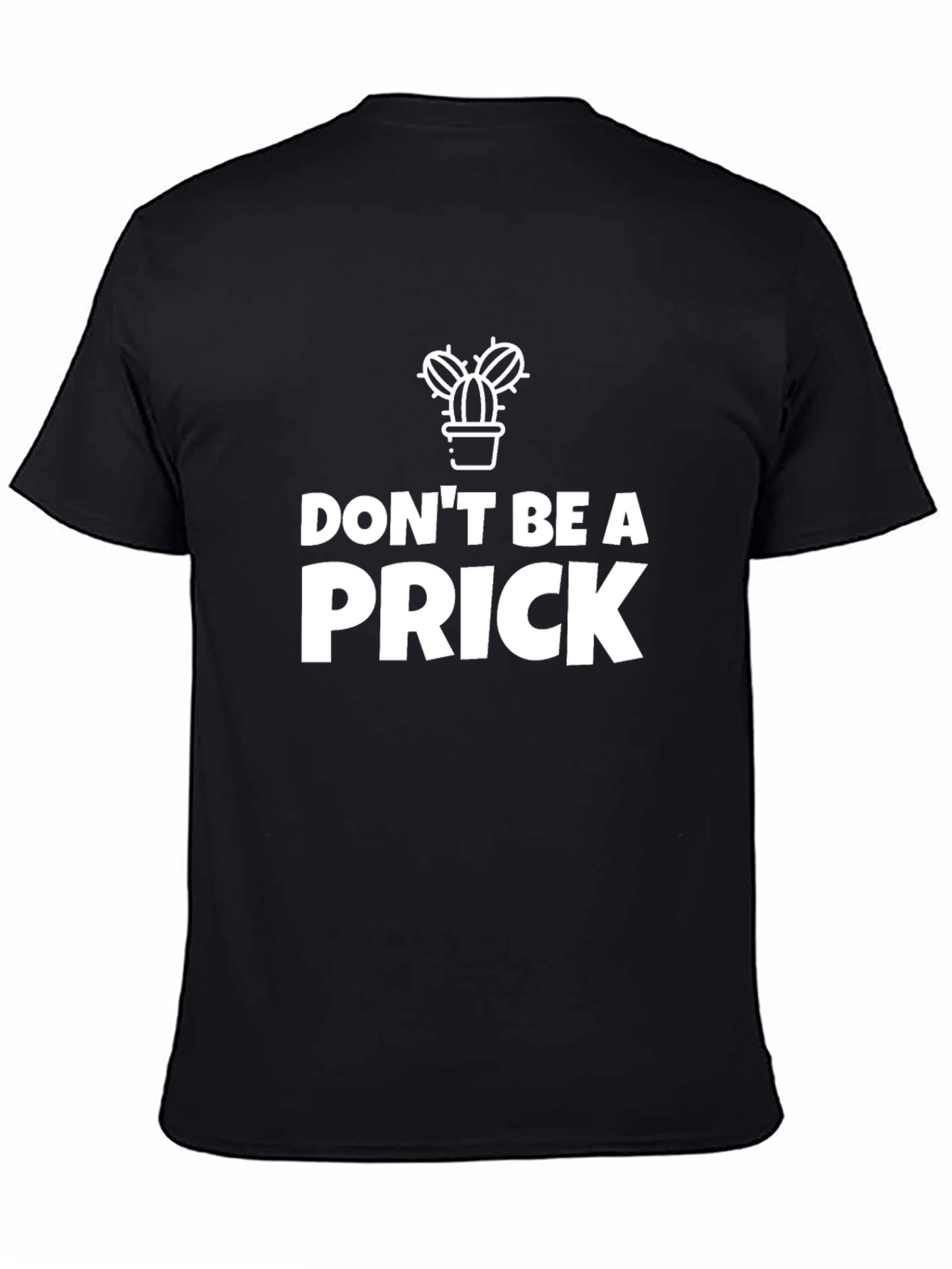 Camiseta Negra Dont Be a Prick