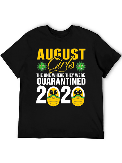 Camiseta Agosto Chicas Quarantined 2020