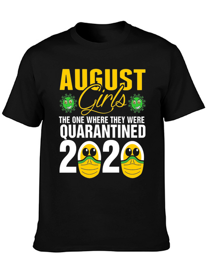Camiseta Agosto Chicas Quarantined 2020