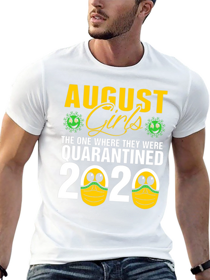 Camiseta Agosto Chicas Quarantined 2020