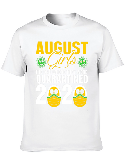 Camiseta Agosto Chicas Quarantined 2020