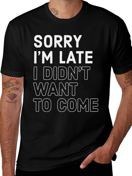 Camiseta Negra: Lo Siento Llego Tarde